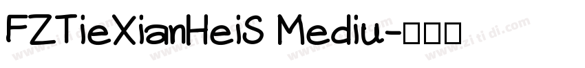 FZTieXianHeiS Mediu字体转换